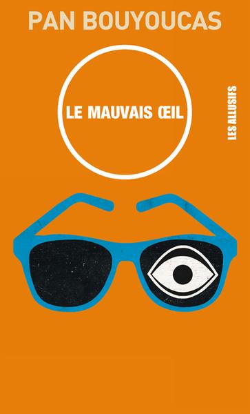 Le mauvais oeil