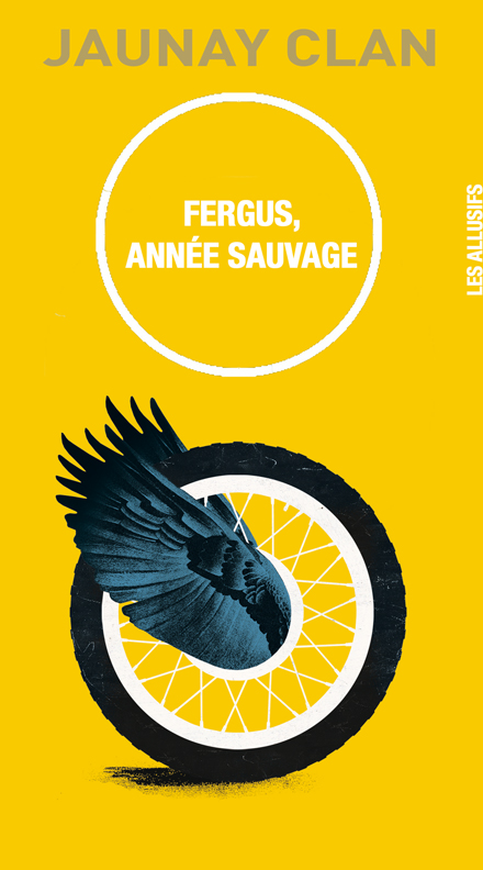 Parution : Fergus, année sauvage